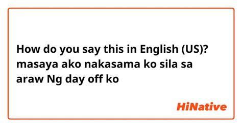 nakasama kita in english|Nakakasama in English .